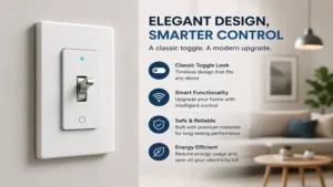 Toggle smart switch with a sleek minimalist design for modern smart home interiors.